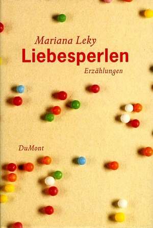 Liebesperlen de Mariana Leky