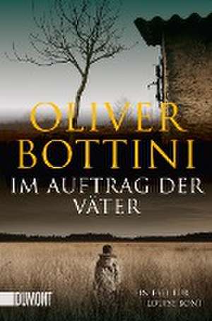 Im Auftrag der Väter de Oliver Bottini