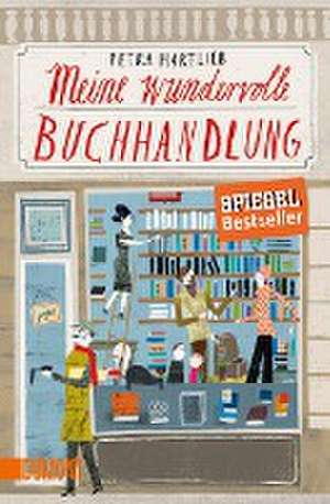 Meine wundervolle Buchhandlung de Petra Hartlieb