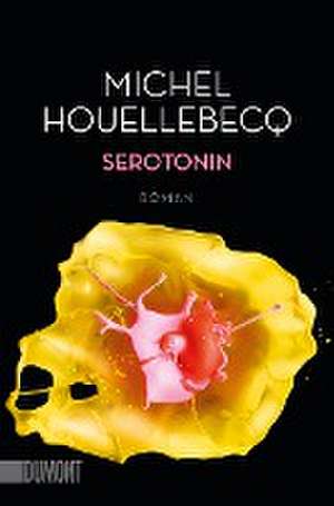 Serotonin de Michel Houellebecq