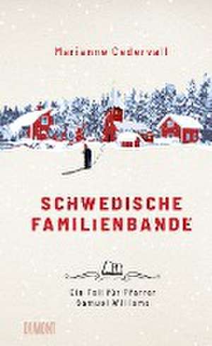 Schwedische Familienbande de Marianne Cedervall