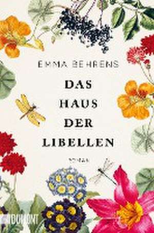 Das Haus der Libellen de Emma Behrens