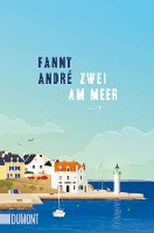 Zwei am Meer de Fanny André