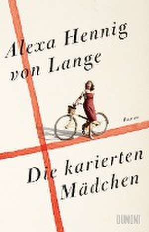 Die karierten Mädchen de Alexa Hennig Von Lange