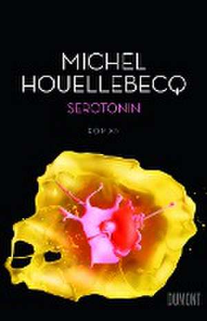 Serotonin de Michel Houellebecq