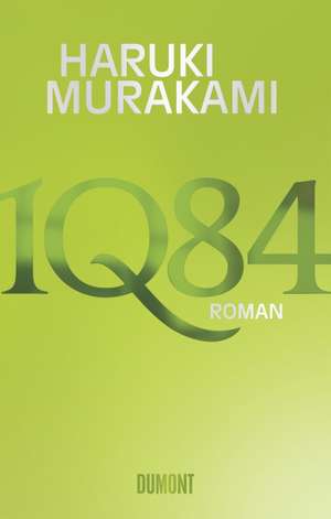 1Q84. Buch 3 de Haruki Murakami