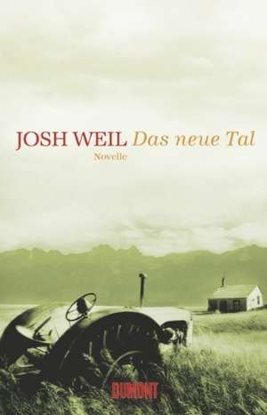 Das neue Tal de Josh Weil