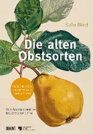 Die alten Obstsorten de Sofia Blind