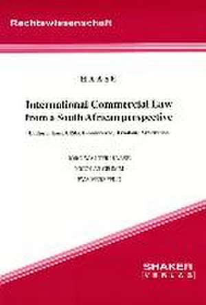 International Commercial Law from a South African perspective de Jörg W Haase