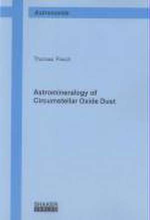 Astromineralogy of Circumstellar Oxide Dust de Thomas Posch