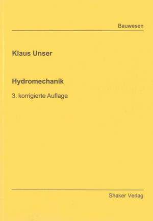 Hydromechanik de Klaus Unser