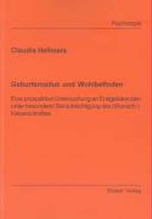 Geburtsmodus und Wohlbefinden de Claudia Hellmers