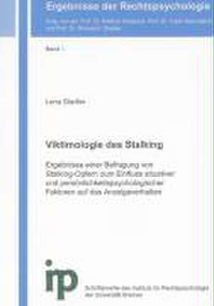 Viktimologie des Stalking de Lena Stadler