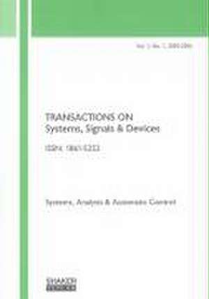 Transactions on Systems, Signals and Devices de Hans R Tränkler