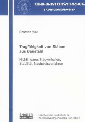 Tragfähigkeit von Stäben aus Baustahl de Christian Wolf