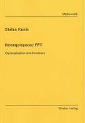 Nonequispaced FFT de Stefan Kunis