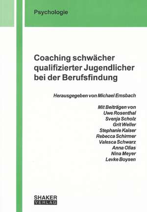 Coaching schwächer qualifizierter Jugendlicher bei der Berufsfindung de Levke Boysen