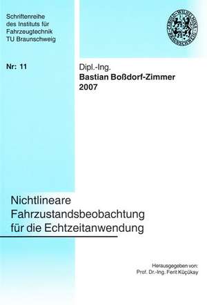 Nichtlineare Fahrzustandsbeobachtung für die Echtzeitanwendung de Bastian Boßdorf-Zimmer