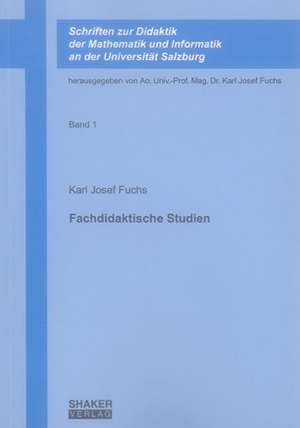 Fachdidaktische Studien de Karl J Fuchs