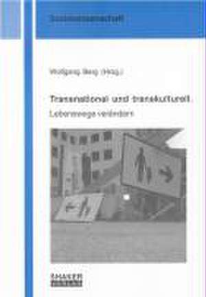 Transnational und transkulturell de Wolfgang Berg