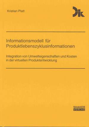 Informationsmodell für Produktlebenszyklusinformationen de Kristian Platt