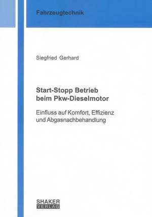 Start-Stopp Betrieb beim Pkw-Dieselmotor de Siegfried Gerhard