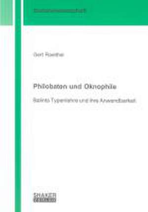 Philobaten und Oknophile de Gert Raeithel