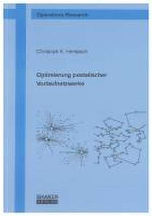 Optimierung postalischer Vorlaufnetzwerke de Christoph Hempsch