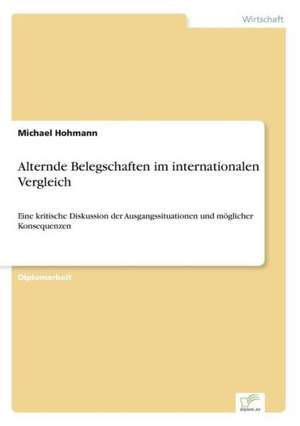 Alternde Belegschaften Im Internationalen Vergleich: Chancen Und Risiken de Michael Hohmann