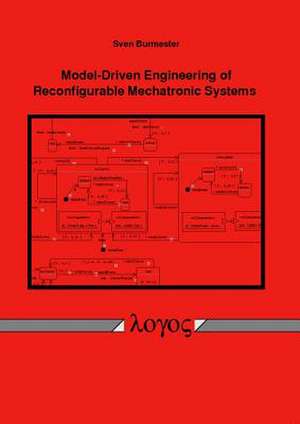 Model-Driven Engineering of Reconfigurable Mechatronic Systems