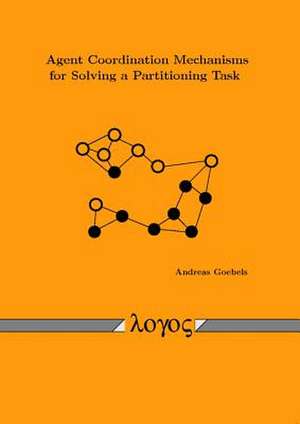 Agent Coordination Mechanisms for Solving a Partitioning Task