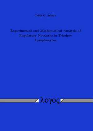 Experimental and Mathematical Analysis of Regulatory Networks in T-Helper Lymphocytes