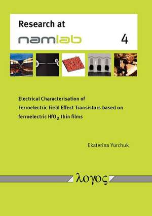 Electrical Characterisation of Ferroelectric Field Effect Transistors Based on Ferroelectric Hfo2 Thin Films