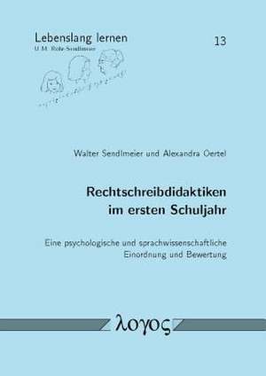 Rechtschreibdidaktiken Im Ersten Schuljahr