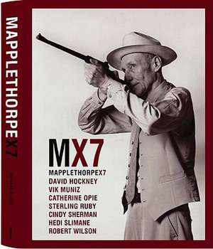 Mapplethorpe X 7: Myths, Brands, People de Robert Mapplethorpe