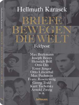 Briefe bewegen die Welt, Bd 6 de Hellmuth Karasek