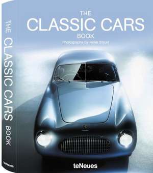 The Classic Cars Book de René Staud