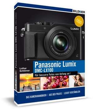 Panasonic Lumix DMC-LX 100 de Kyra Sänger