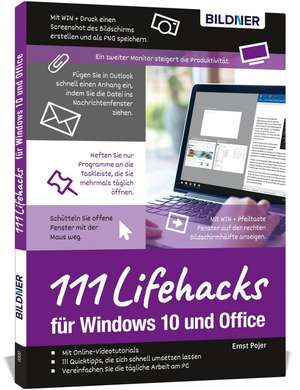 Lifehacks für Windows 10 und Office de Ernst Pojer