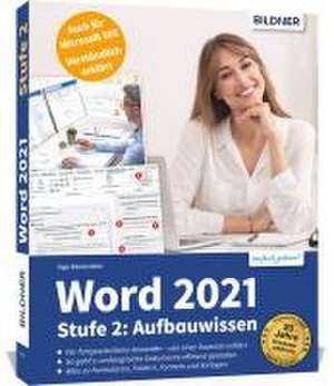 Word 2021 - Stufe 2: Aufbauwissen de Inge Baumeister