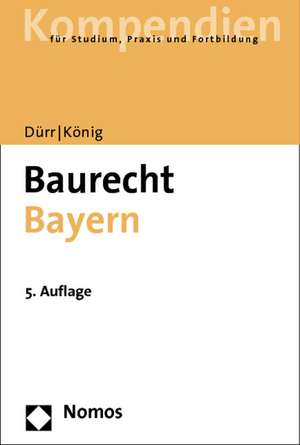 Baurecht Bayern de Helmut König