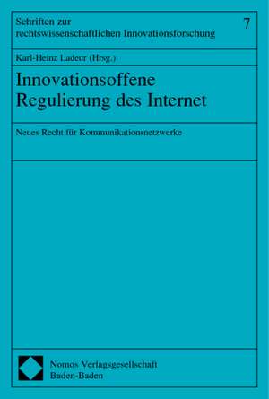 Innovationsoffene Regulierung des Internet de Wolfgang Hoffmann-Riem