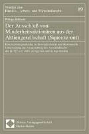 Der Ausschluß von Minderheitsaktionären aus der Aktiengesellschaft (Squeeze-out)