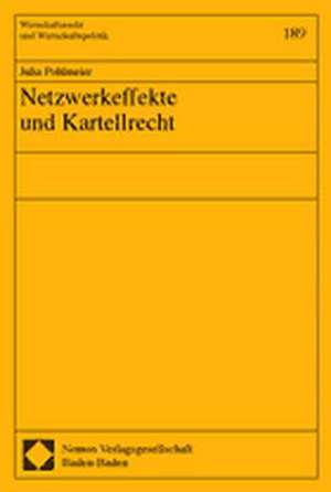 Netzwerkeffekte Und Kartellrecht: Eine Rechtsvergleichende Untersuchung Zum Einfluss Sozialistischer Ideologie Auf Das Schuldrecht