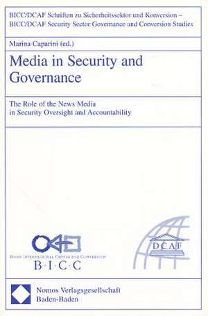 Media in Security and Governance