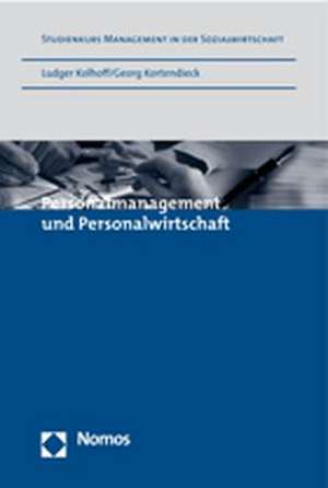 Personalmanagement Und Personalwirtschaft: Verfassungsrechtlicher Rahmen Und Verfahrensrechtliche Ausgestaltung Der Aussergerichtlichen de Ludger Kolhoff