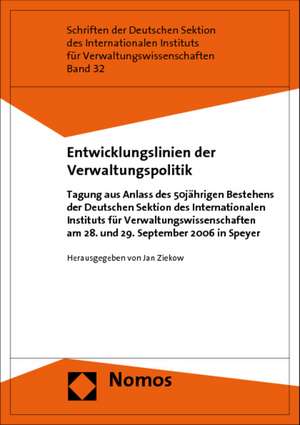 Entwicklungslinien der Verwaltungspolitik de Jan Ziekow