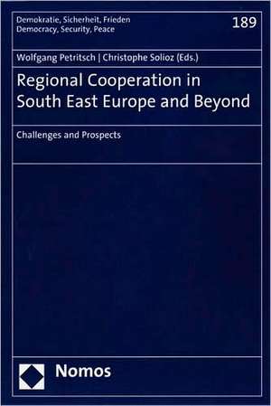 Regional Cooperation in South East Europe and Beyond de Wolfgang Petritsch