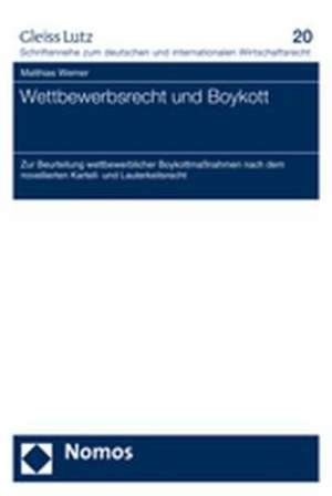 Wettbewerbsrecht und Boykott de Matthias Werner