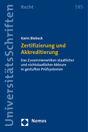 Zertifizierung und Akkreditierung de Karin Bieback